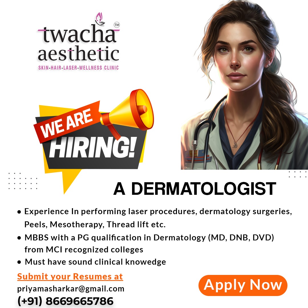 Twacha Aesthetic is Hiring - dermatologist