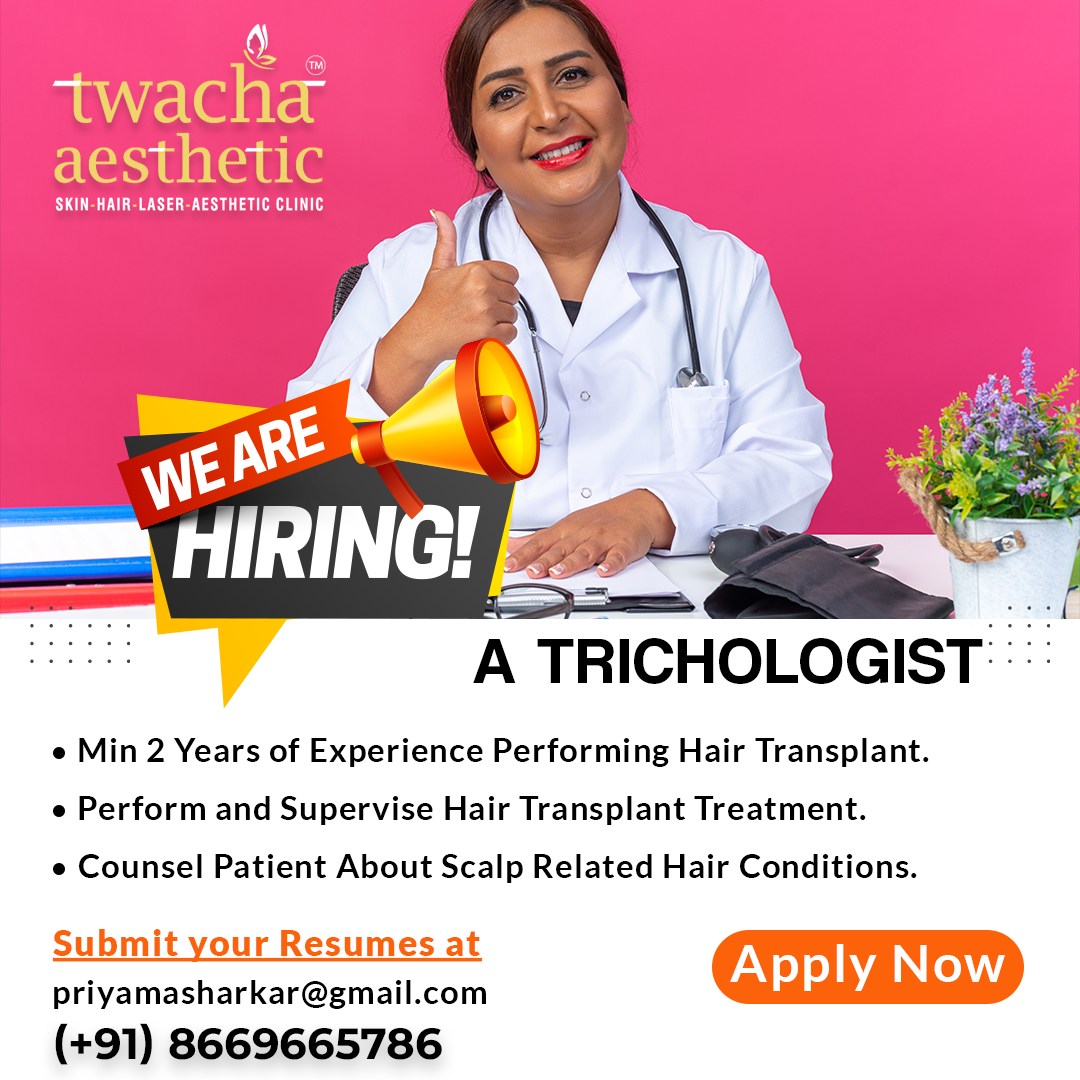 Twacha Clinic Is Hiring - A Trichologist