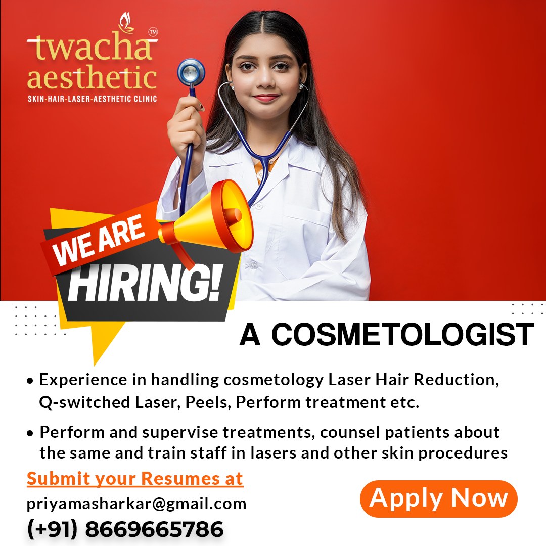 Twacha Clinic is hiring - an Experience Cosmetologist
